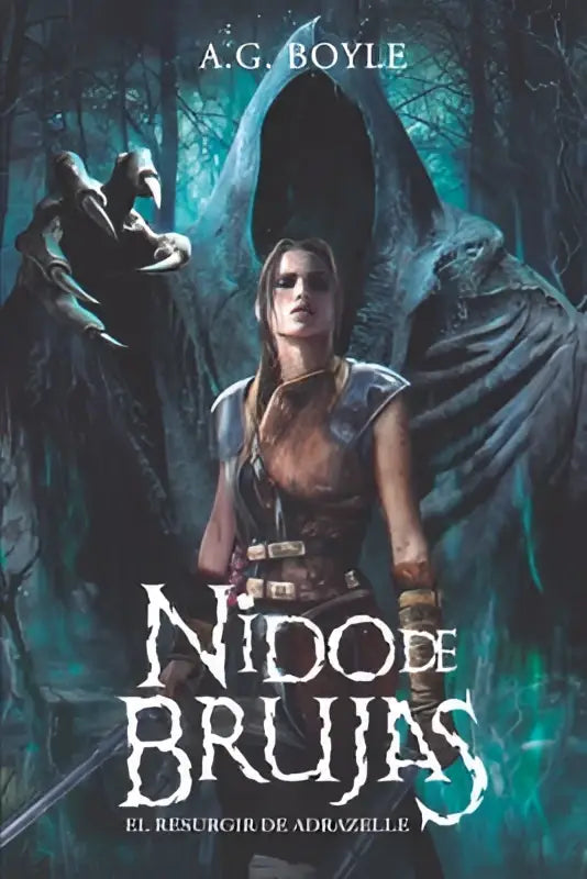 Donkere fantasy-boekcover van nido de brujas el resurgir de adrazelle met enge bosachtergrond