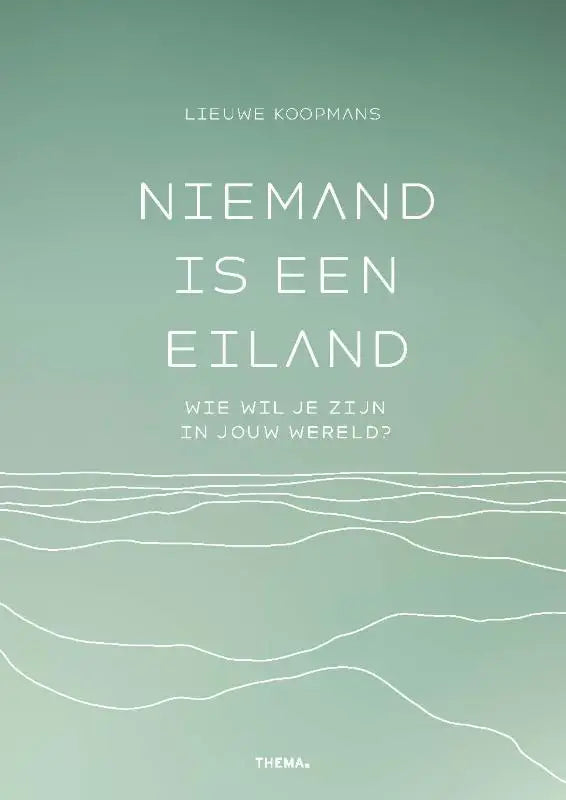 Minimalistische boekcover niemand is een eiland met zachte mintgroene achtergrond en witte tekst wie wil je zijn in jouw wereld
