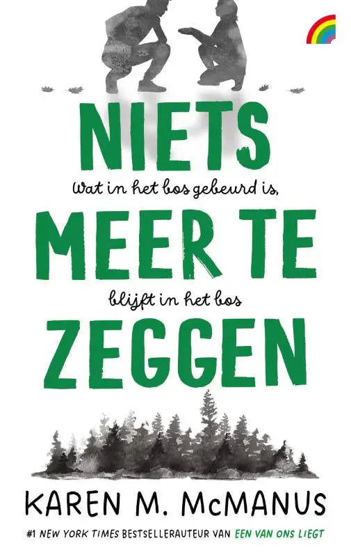 Cover van het groene tekstboek niets meer te zeggen met zwarte silhouetten in bos en karen mcmanus thema
