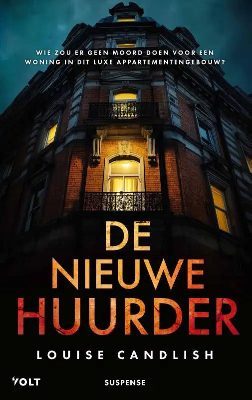 De nieuwe huurder boekcover toont een donker appartementencomplex met gloeiende ramen door louise candlish spannende boeken algemeen