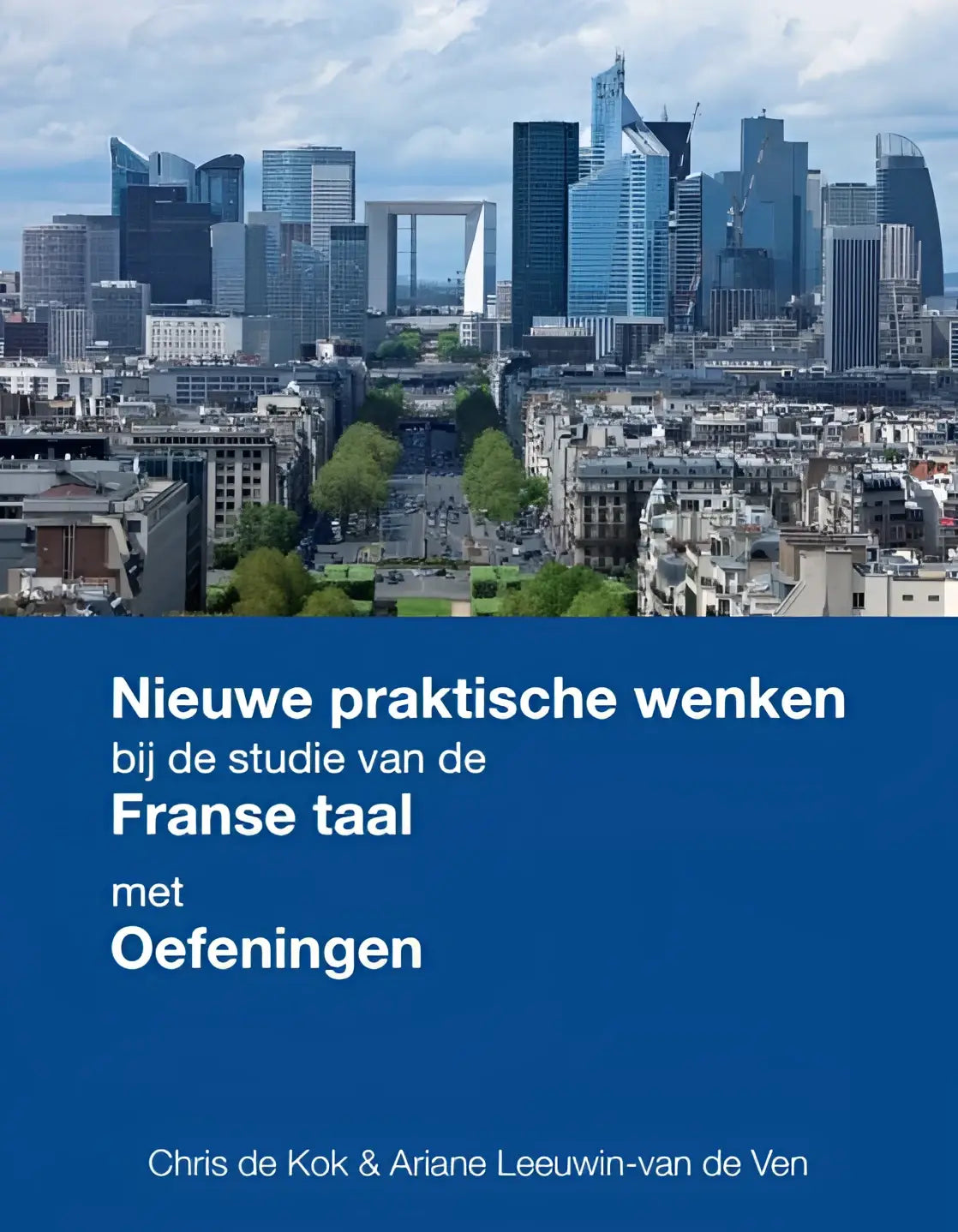 Het boek nieuwe praktische wenken bij de studie van de franse taal met oefeningen heeft een blauwe kaft en witte tekst