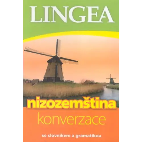 Nizozemstina - konverzace (taalgids nederlands voor tsjechischtaligen) - nizozemstina - konverzace (taalgids nederlands