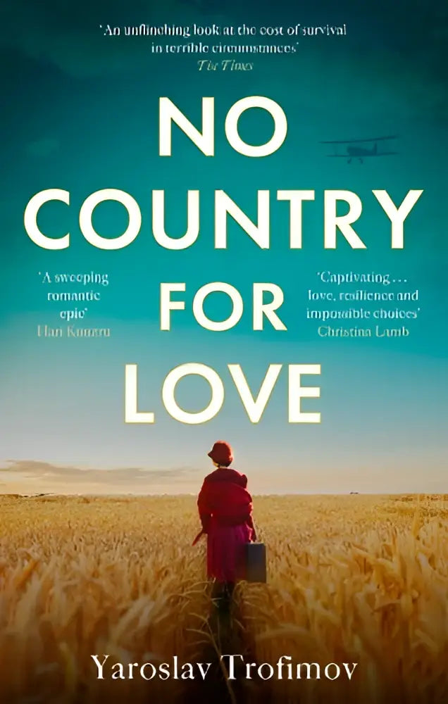 Boekcover van no country for love met een eenzame figuur in rood in een gouden tarweveld onder een teal hemel, meeslepende wereldoorlog roman