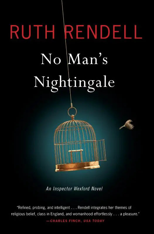 De omslag van het boek no mans nightingale toont een gouden metalen vogelkooi hangend tegen een donkere achtergrond in chief inspector wexford mysteries