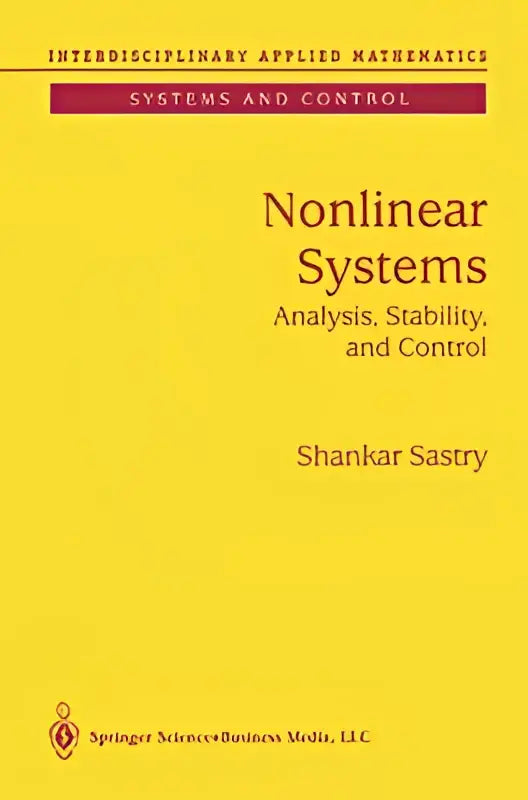 Gele hardcover boek nonlinear systems analyse stabiliteit en control door shankar sastry voor studie van nonlinear systems en control