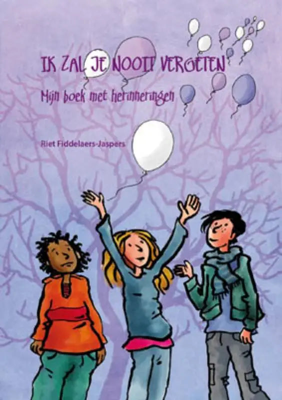 Paars omslagen kinderboek ik zal je nooit vergeten met illustratie van kinderen die naar zwevende ballonnen reiken
