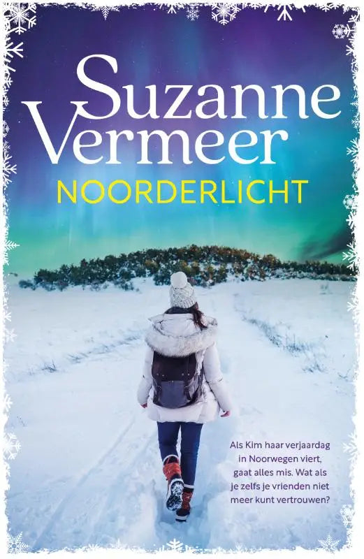 De cover van noorderlicht door suzanne vermeer toont een sneeuwlandschap met noorderlicht op de achtergrond