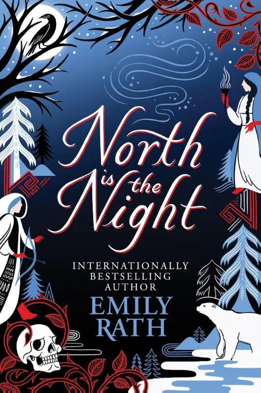 De boekcover van north is the night door emily rath toont een folk-art ontwerp in diepblauw en rood en roept the bear and the nightingale op