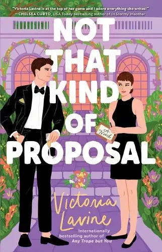 Not that Kind of Proposal - A Novel