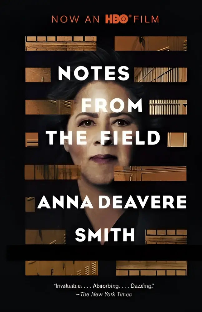The book cover for notes from the field by anna deavere smith features a black and white portrait with wooden slats in warm brown tones