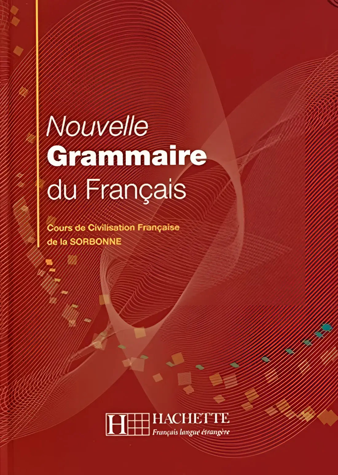 Nouvelle grammaire du français - nouvelle grammaire du français - boek