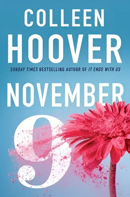 November 9: An unforgettable and emotional love story from the Sunday Times bestseller
