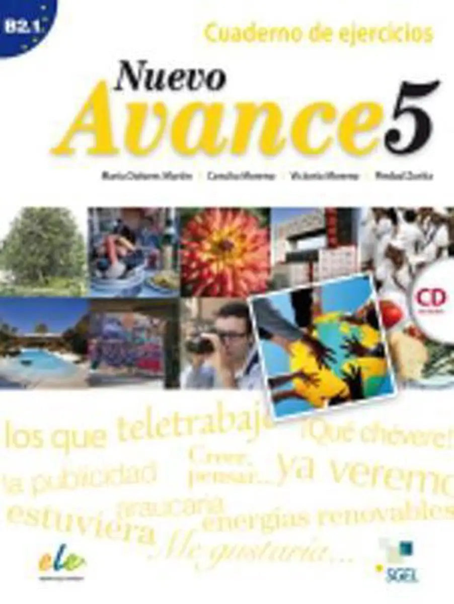 Nuevo avance 5 cuaderno de ejercicios + cd-audio - nuevo avance 5 cuaderno de ejercicios + cd-audio - boek
