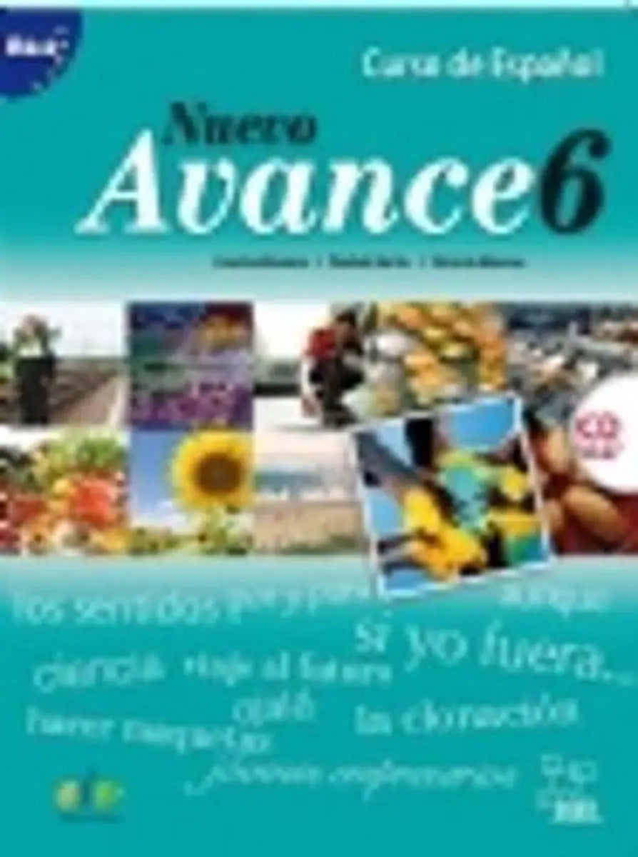 Nuevo avance 6 libro del alumno + cd-audio - nuevo avance 6 libro del alumno + cd-audio - boek