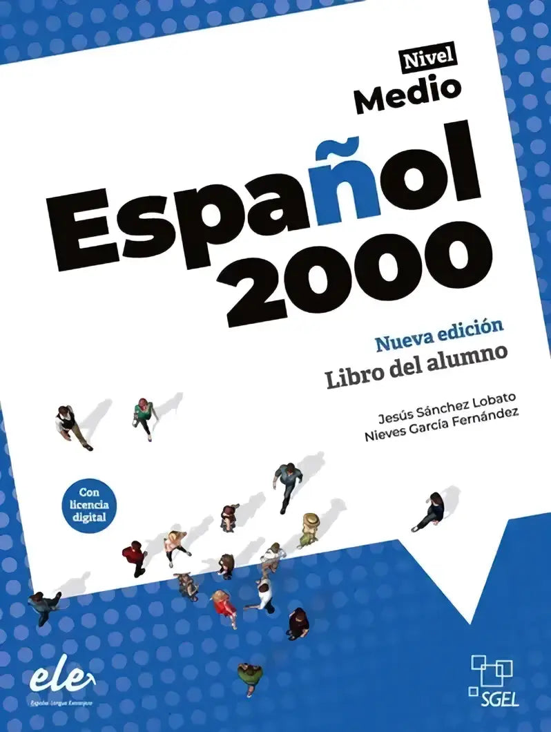 Nieuw español 2000 medio 2 alumno studentboek met moderne blauwe en witte omslag en gestileerde figuren op de voorkant
