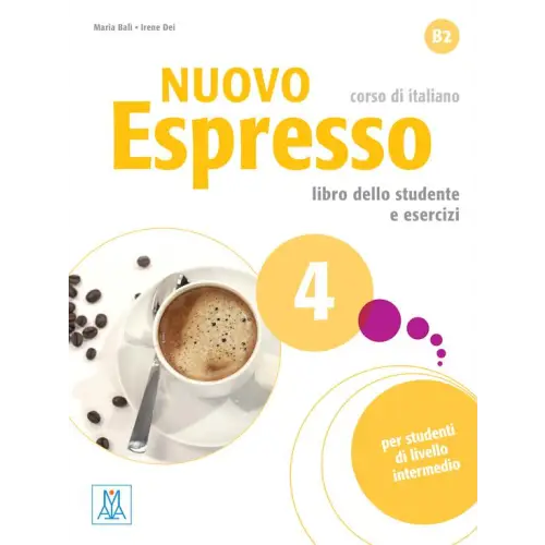 Nuovo espresso 4 libro dello studente e esercizi + ebook interattivo - nuovo espresso 4 libro dello studente e esercizi