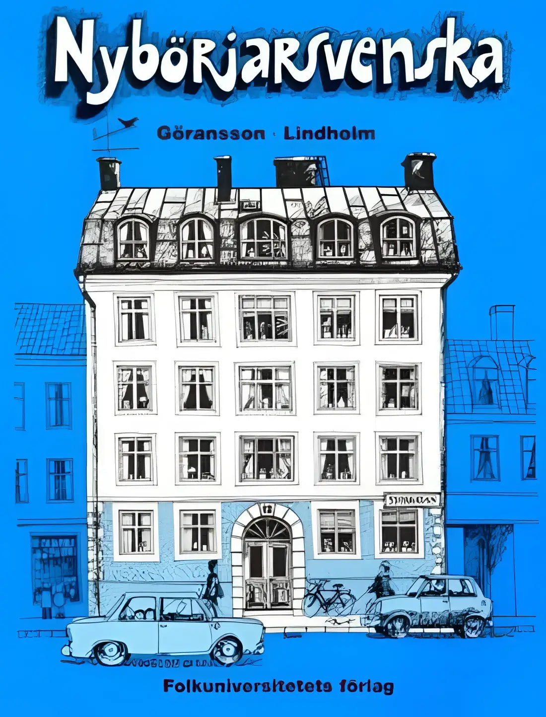 Nybörjarsvenska lärobok - nybörjarsvenska lärobok - boek