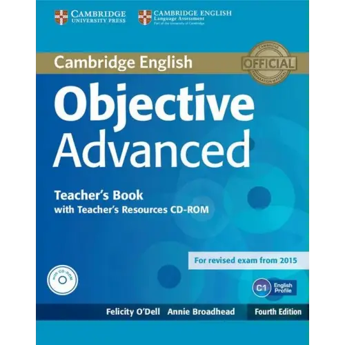 Objective advanced - fourth edition for revised exam 2015 teacher’s book + resources audio/cd-rom - objective advanced