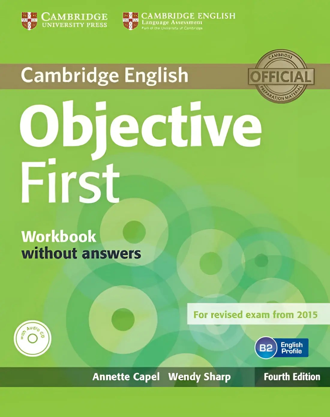 Objective first - 4th edition workbook without answers + audio-cd - objective first - 4th edition workbook without
