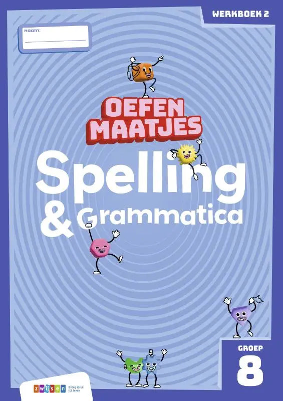 Blauw oefenmaatjes spelling schrift met kleurrijke cartoonfiguren en titel spelling grammatica voor groep 8