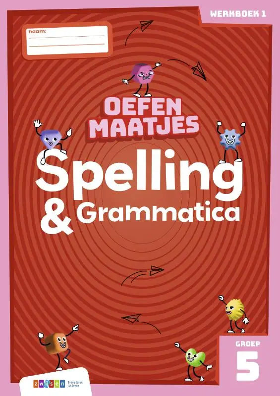 Rode oefenmaatjes spelling workbook voor groep 5 met speelse cartoonfiguren en titel spelling & grammatica