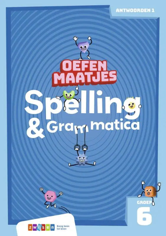 Blauwe oefenmaatjes spelling werkboek met spiraalpatroon en kleurrijke cartoonfiguren voor groep 6