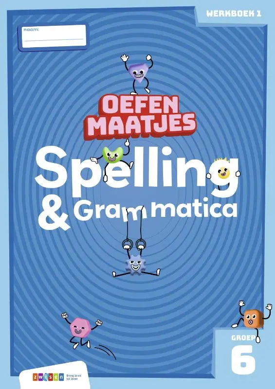 Blauw oefenmaatjes spelling workbook cover met kleurrijke cartoonfiguren en titel spelling grammatica groep 6