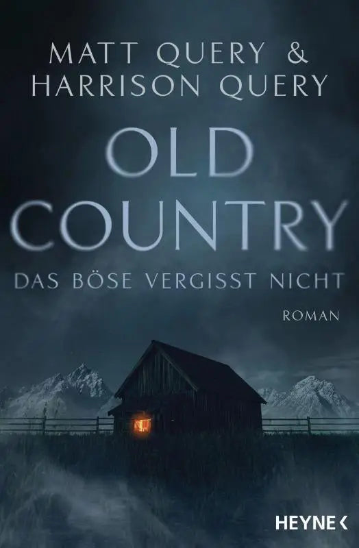Old Country - Das Böse vergisst nicht - Roman