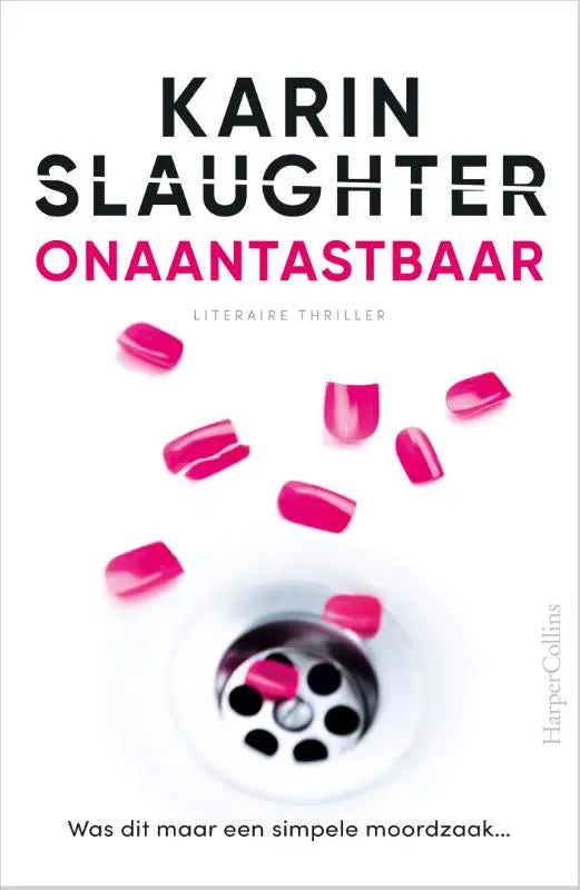 Roze kunstnagels vallen in een witte gootsteenafvoer in onaantastbaar was dit maar een simpele moordzaak