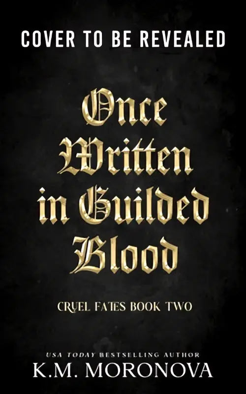 De deluxe edition van once written in gilded blood toont een boekomslag met gouden letters op een donkere textuur