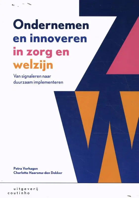 Boekcover Ondernemen en innoveren in zorg en welzijn met geometrische vormen