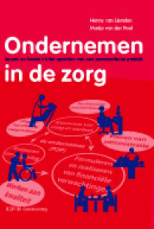 Rode boekcover van ondernemen in de zorg met witte titel en blauwe silhouetten van mensen binnen cirkeldiagrammen bsl media