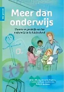 De boekcover van meer dan onderwijs toont pastelillustratie van kinderen in traditionele kleding met chris lindhout eddy alkema gracia ori