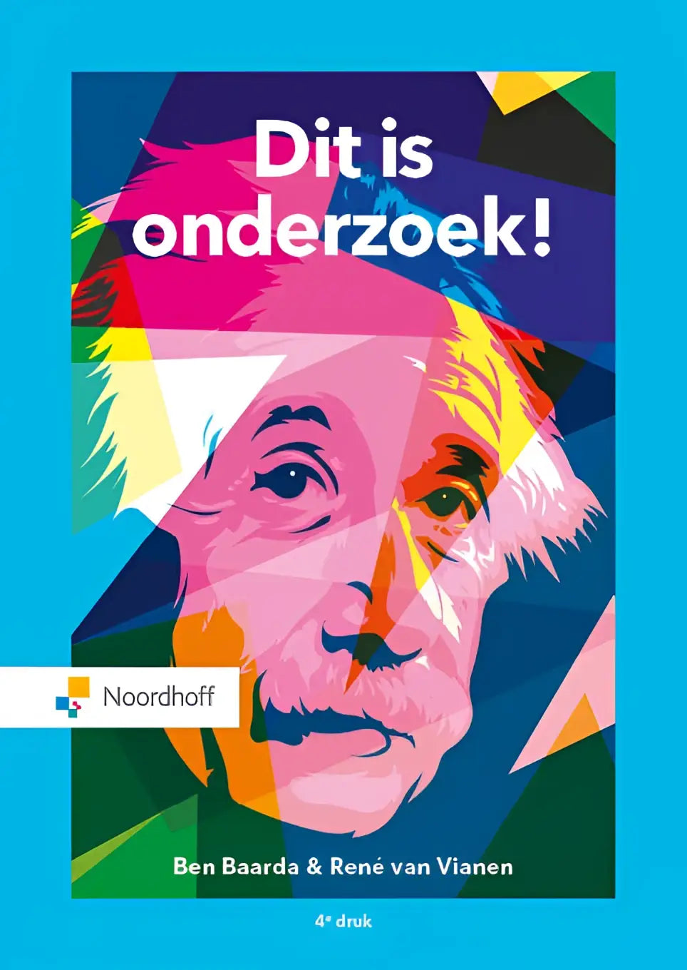 Vibrante pop-art portret van albert einstein in felle geometrische vormen op boekcover dit is onderzoek sociale wetenschappen