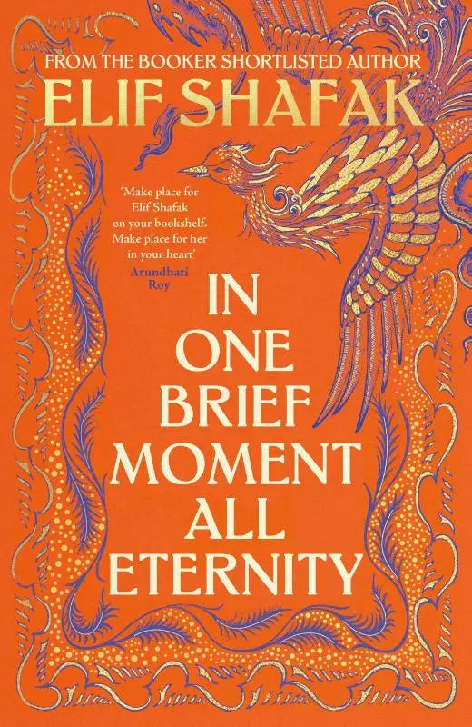 Vibrant orange boekomslag met ingewikkelde paarse en gouden ornamenten en de titel in one brief moment all eternity van elif shafak