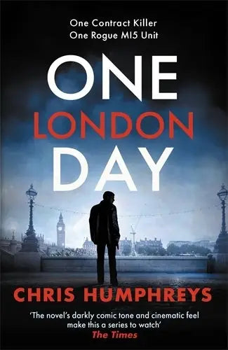 One London Day - The riveting thriller with a whiplash-inducing mix of espionage and twists