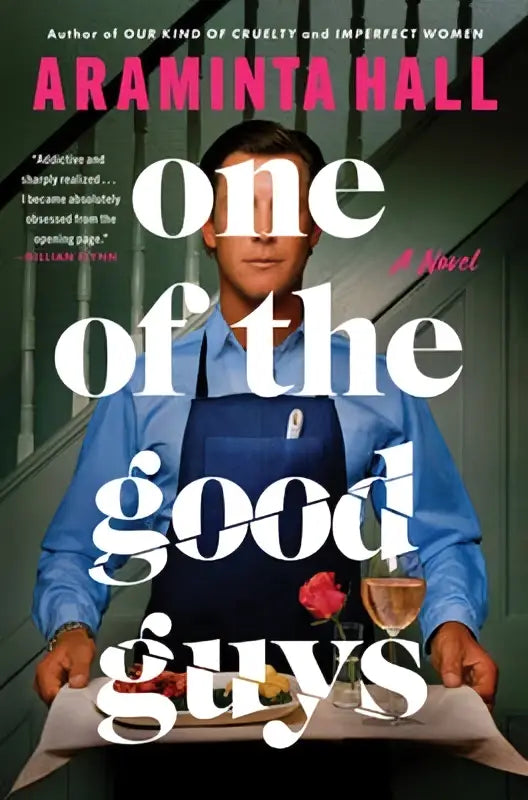 The good guys novel cover shows a man in a blue shirt and dark apron holding a tray with wine rose and food