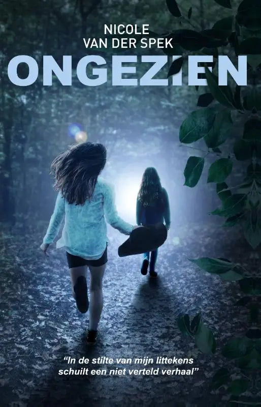 The movie poster for ongezien shows nicole van der spek running hand in hand with another figure through a dark forest