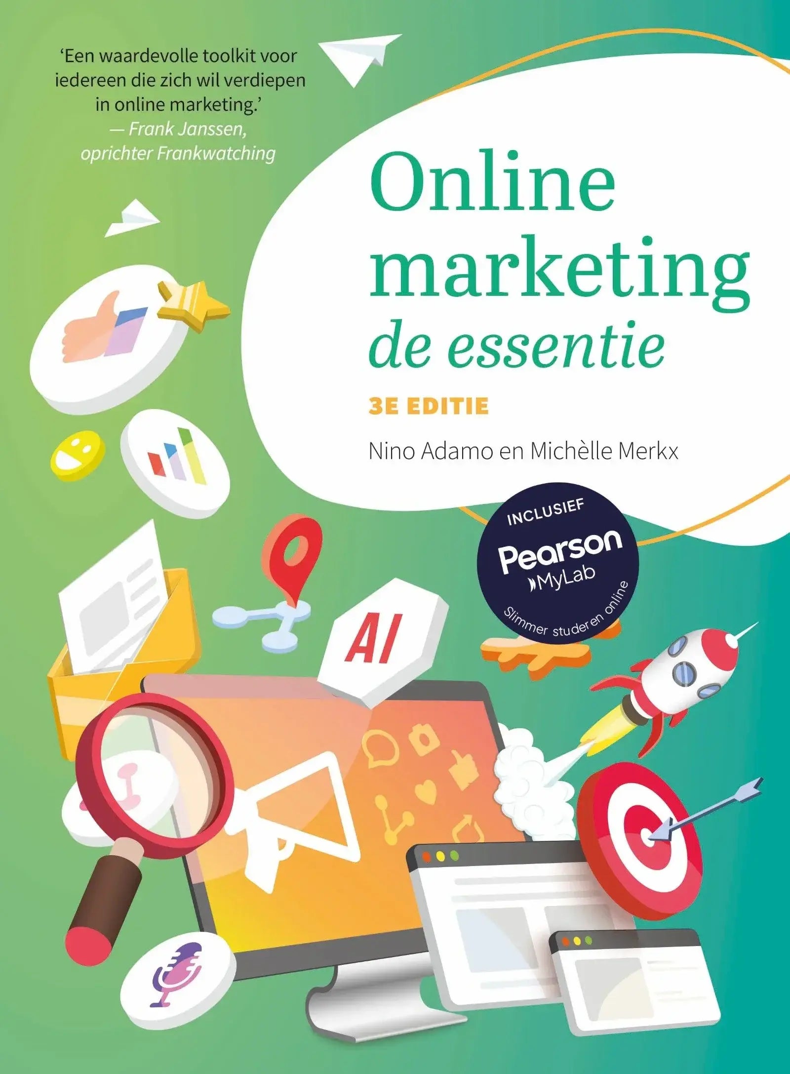 Cover van het boek online marketing de essentie 3e editie door nino adamo en michèle merkx met groene achtergrond en digitale marketing illustraties
