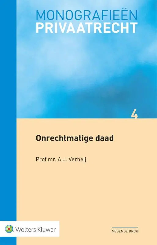 Blue and beige hardcover book monografieën privatrecht by prof onrechtmatige daad wolters kluwer nederland edition