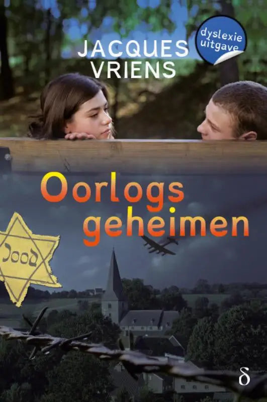 Boekcover van oorlogsgeheimen met oranje titel, gele davidster en dyslexievriendelijke editie van jacques vriens