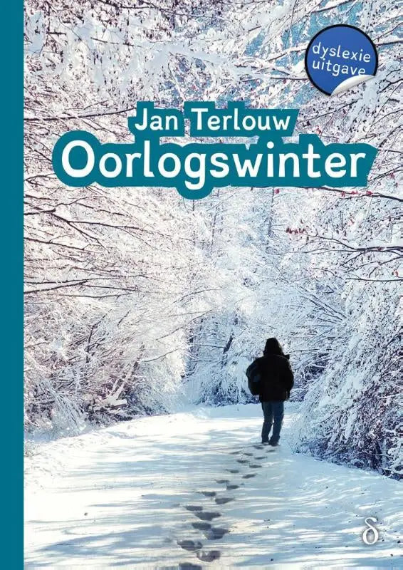 Boekcover van oorlogswinter door jan terlouw met een sneeuwlandschap en een persoon die wegloopt