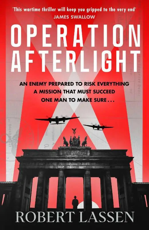Rood-wit boekcover van operation afterlight door robert lassen met silhouetten van vliegtuigen en de brandenburgse poort