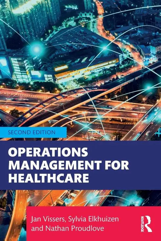 De boekcover van operations management for healthcare tweede editie door jan vissers gericht op health service operations
