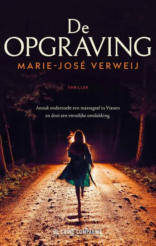 De opgraving boekcover met title en silhouet van vrouw die rent op een onverharde weg in oranje nachtlicht