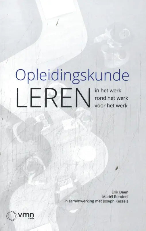 De opleidingskunde leren boekcover van erik deen en mariël rondeel toont een minimalistisch ontwerp met grijze schetsen van werkende mensen
