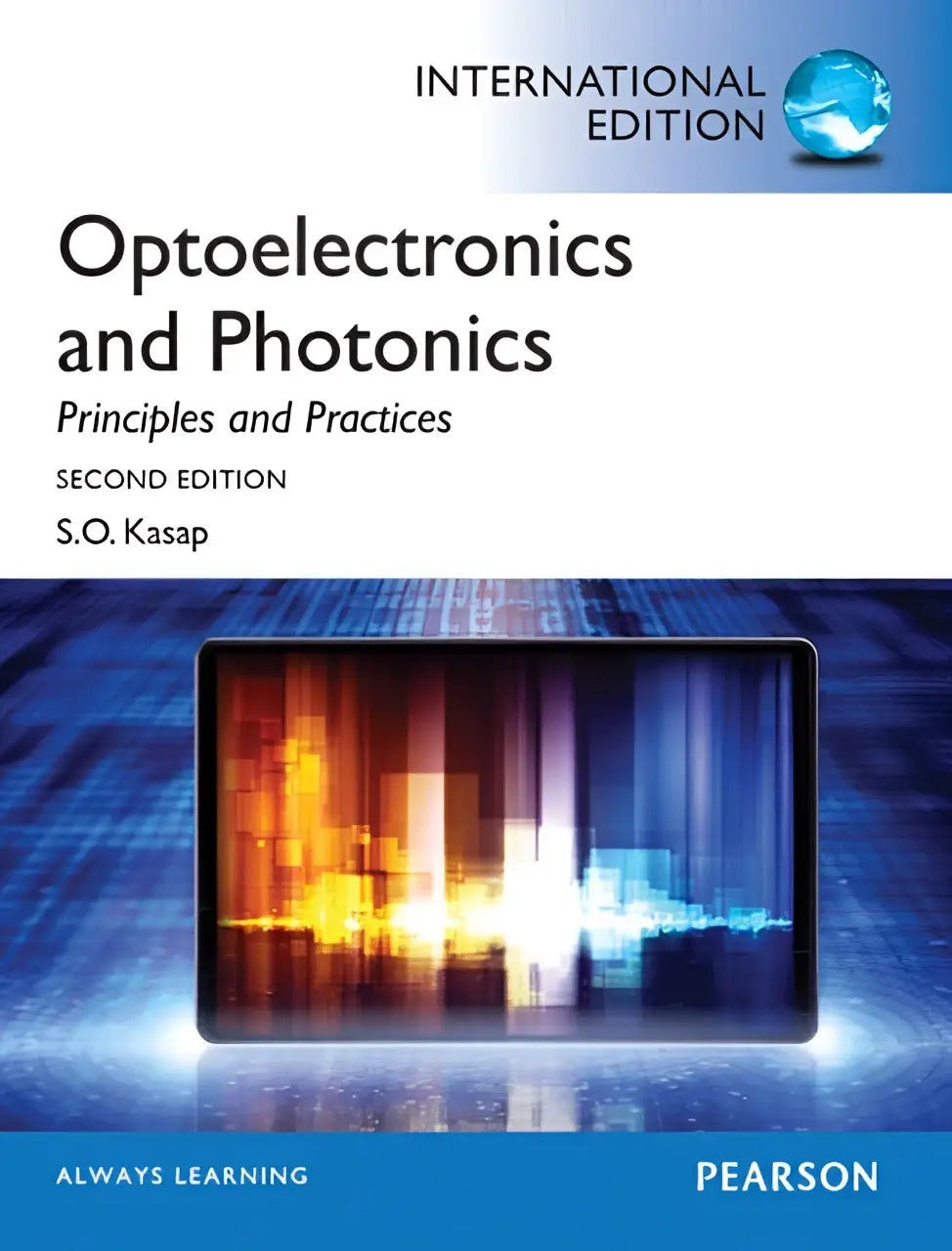 De boekcover van optoelectronics and photonics principles and practices tweede editie internationale editie voor één semester