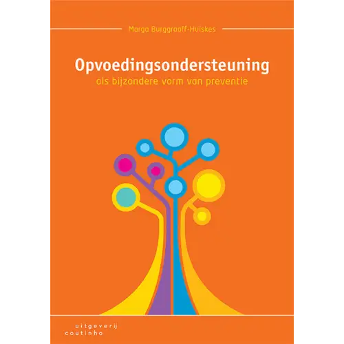 Opvoedingsondersteuning als bijzondere vorm van preventie