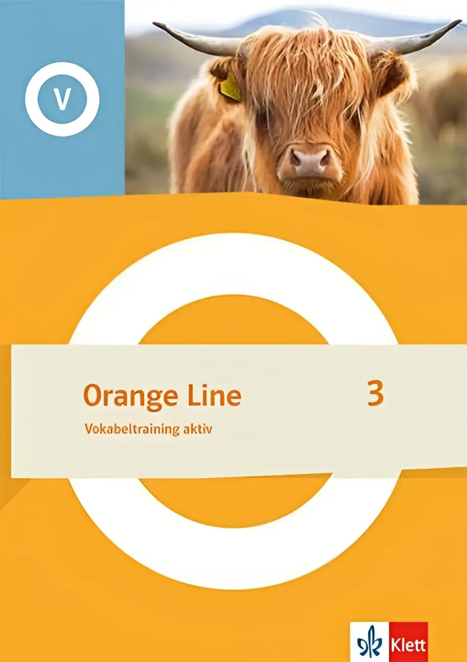 Orange line 3 vokabeltraining aktiv klasse 7 met een hooglander op de omslag voor effectief woordenschat oefenen