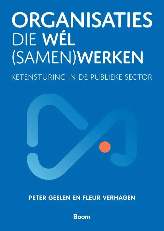 Blauw boek over ketensturing in de publieke sector met witte tekst en lichtblauw abstract logo met oranje stip